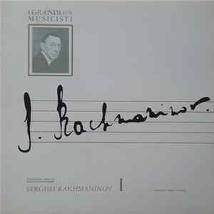 Serghei Rakhmaninov - Serghei Rakhmaninov I FLAC album