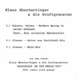 Klaus Eberhartinger & Die Gruftgranaten - Valerie, Valera - Haiders Sprung in der Schüssel FLAC album