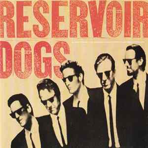 Various - Reservoir Dogs (Music From The Original Motion Picture Sound Track) FLAC album