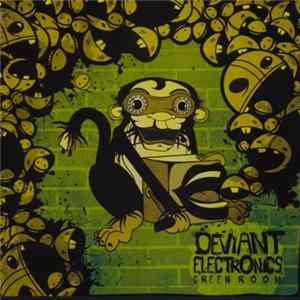 Deviant Electronics - Green Room FLAC album