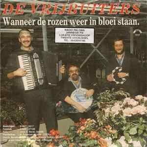 De Vrijbuiters - Wanneer De Rozen Weer In Bloei Staan FLAC album