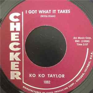 Koko Taylor - I Got What It Takes / What Kind Of Man Is This FLAC album