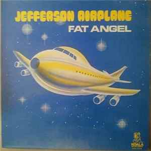 Jefferson Airplane - Fat Angel FLAC album