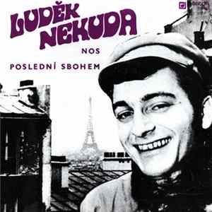 Luděk Nekuda - Nos / Poslední Sbohem FLAC album