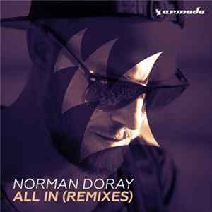 Norman Doray - All In (Remixes) FLAC album