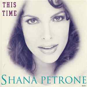 Shana Petrone - This Time FLAC album