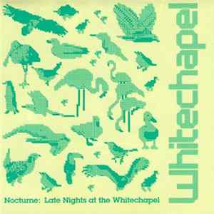 Various - Nocturne: Late Nights At The Whitechapel FLAC album