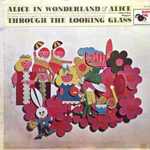 Choo Choo Players - Alice In Wonderland & Alice Through The Looking Glass FLAC album