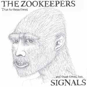 The Zookeepers, Signals - True To These Times...And Those Times Too FLAC album