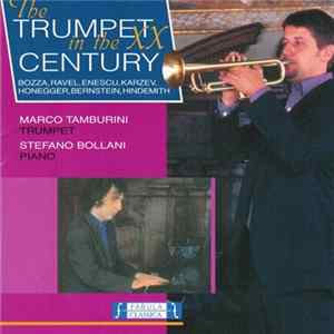 Marco Tamburini, Stefano Bollani - The Trumpet in the XX Century FLAC album