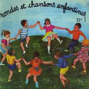 Les Petits Carillonneurs - Rondes Et Chansons Enfantines N° 1 FLAC album