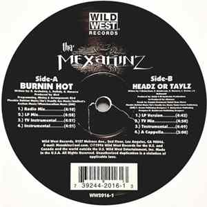 Tha' Mexakinz - Burnin' Hot / Headz Or Taylz FLAC album