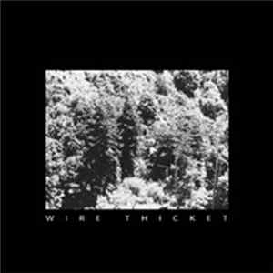 Wire Thicket - Wire Thicket FLAC album