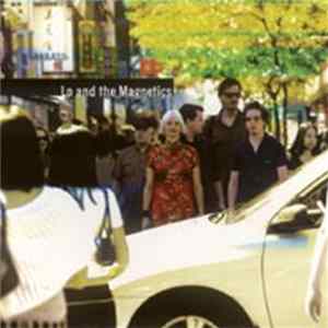 Lo and The Magnetics - A Part FLAC album
