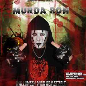Murda Ron - Halloween Wird Gemetzelt FLAC album