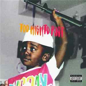 Bas - Too High To Riot FLAC album