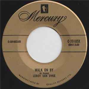 Leroy Van Dyke - Walk On By / The Auctioneer FLAC album