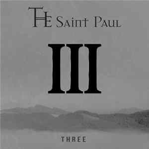 The Saint Paul - Three FLAC album