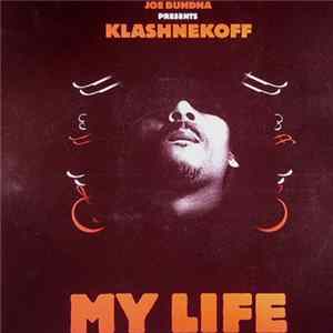 Klashnekoff - My Life FLAC album