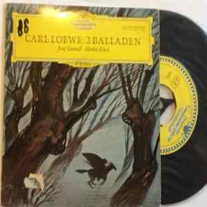 Josef Greindl, Hertha Klust - Carl Loewe: 3 Balladen FLAC album