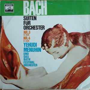 Bach, Yehudi Menuhin - Suiten Für Orchester FLAC album
