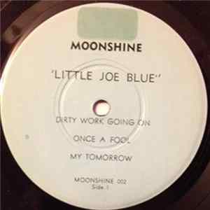 Little Joe Blue - Dirty Work Going On FLAC album