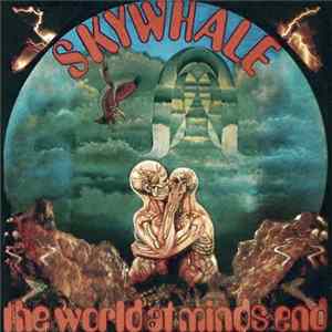 Skywhale - The World At Minds End FLAC album