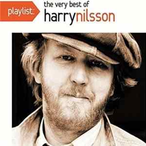 Harry Nilsson - Playlist: The Very Best Of Harry Nilsson FLAC album