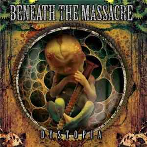 Beneath The Massacre - Dystopia FLAC album