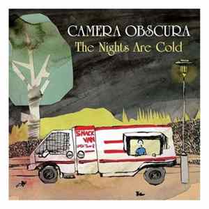 Camera Obscura - The Nights Are Cold FLAC album