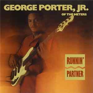 George Porter, Jr. - Runnin' Partner FLAC album
