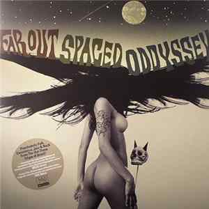 Various - Far Out Spaced Oddyssey FLAC album