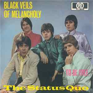The Status Quo - Black Veils Of Melancholy FLAC album