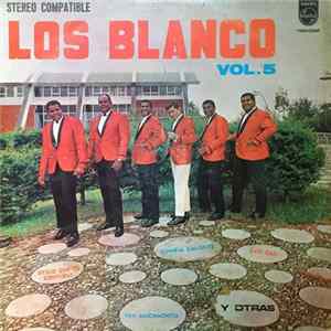 Los Blanco - Vol. 5 FLAC album