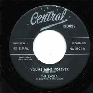 The Excels - You're Mine Forever / Baby Doll FLAC album