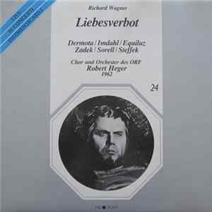 Richard Wagner / Orchester Des ORF, Robert Heger - Liebesverbot FLAC album