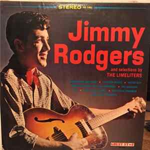 Jimmie Rodgers / The Limeliters - Jimmie Rodgers And Selections By The Limeliters FLAC album