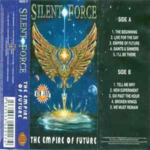 Silent Force - The Empire Of Future FLAC album