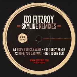 Izo Fitzroy - Skyline (Remixes) FLAC album