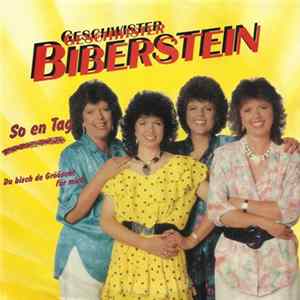 Geschwister Biberstein - So En Tag FLAC album