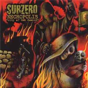 SubZero - Necropolis "City Of The Damned" FLAC album