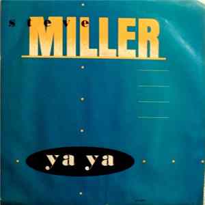 Steve Miller - Ya Ya FLAC album