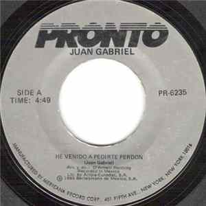 Juan Gabriel - He Venido A Pedirte Perdon / El Noa-Noa FLAC album