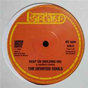 The Devoted Souls - Keep On (Holding On) FLAC album