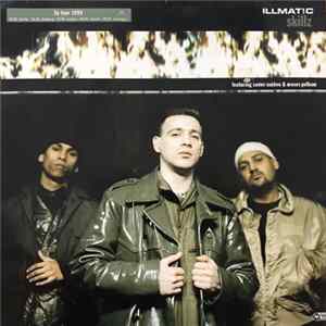 Illmat!c Featuring Xavier Naidoo & Moses Pelham - Skillz FLAC album