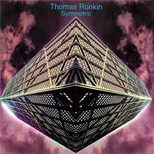 Thomas Ronkin - Symmetric FLAC album