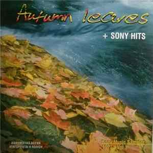 Various - Autumn Leaves + Sony Hits FLAC album
