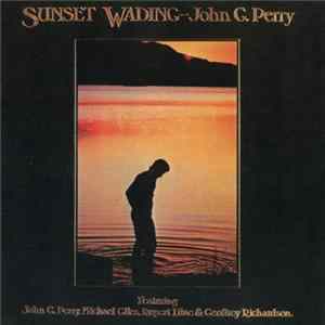 John G. Perry - Sunset Wading FLAC album