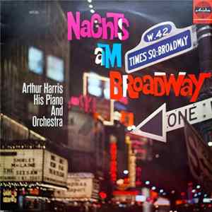 Arthur Harris - Nachts Am Broadway FLAC album