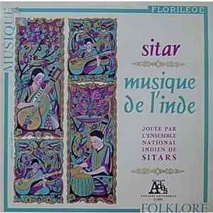 Ensemble National Indien De Sitars - Sitar musique de l'inde FLAC album